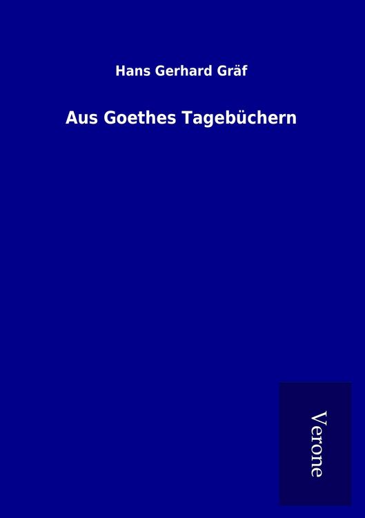 Produktbild: Aus Goethes Tageb&uuml;chern