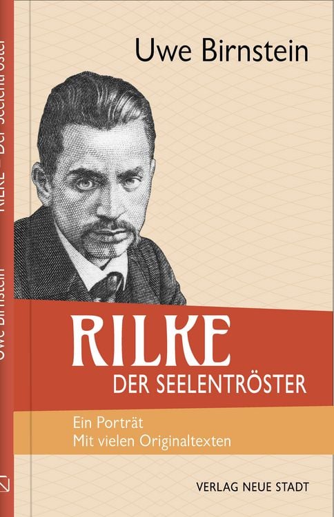 Bild vom Artikel Rilke, der Seelentröster vom Autor Uwe Birnstein