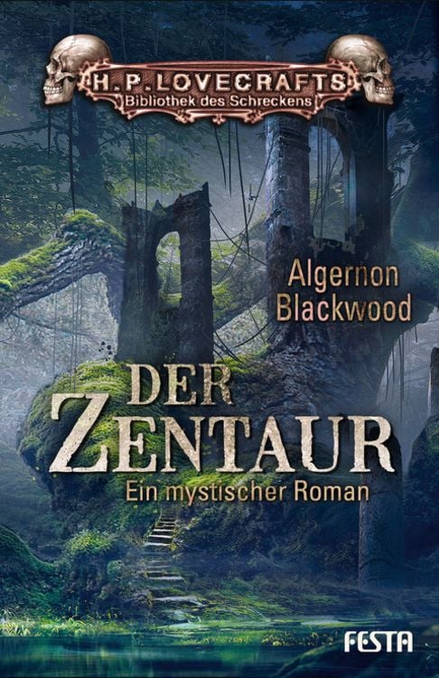 Bild vom Artikel Der Zentaur vom Autor Algernon Blackwood