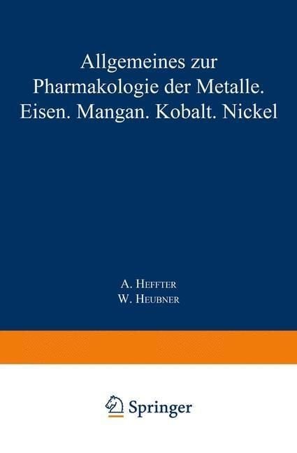 Produktbild: Allgemeines zur Pharmakologie der Metalle - Eisen - Mangan - Kobalt - Nickel