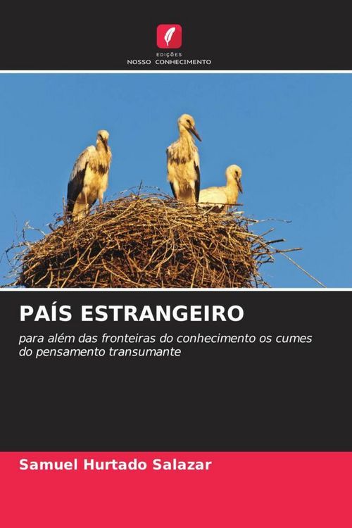 Produktbild: Hurtado Salazar, S: Pa&iacute;s Estrangeiro