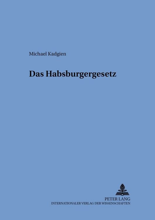 Produktbild: Das Habsburgergesetz