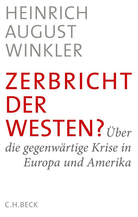 Produktbild: Zerbricht der Westen?