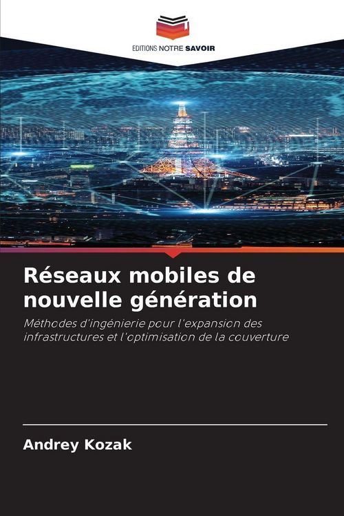 Produktbild: R&eacute;seaux mobiles de nouvelle g&eacute;n&eacute;ration