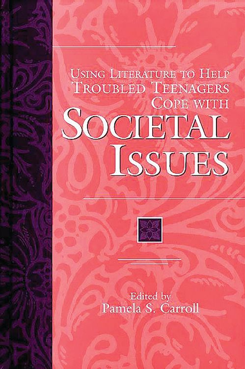 Produktbild: Using Literature to Help Troubled Teenagers Cope with Societal Issues