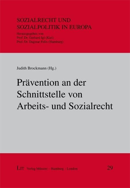 Produktbild: Pr&auml;vention an der Schnittstelle von Arbeits- und Sozialrecht