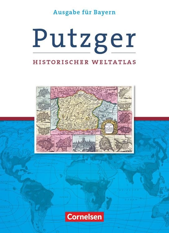 Putzger. Historischer Weltatlas 
ハードカバー Putzger Historischer Weltatlas. Kartenausgabe Bayern. 105