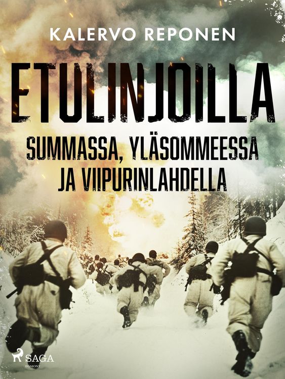 Produktbild: Etulinjoilla Summassa, Yl&auml;sommeessa ja Viipurinlahdella