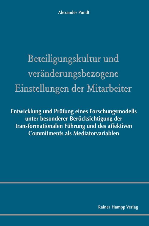 Produktbild: Beteiligungskultur und ver&auml;nderungsbezogene Einstellungen der Mitarbeiter