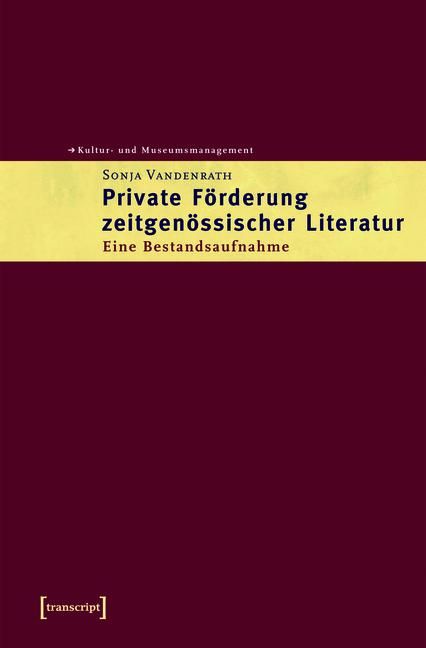 Produktbild: Private F&ouml;rderung zeitgen&ouml;ssischer Literatur