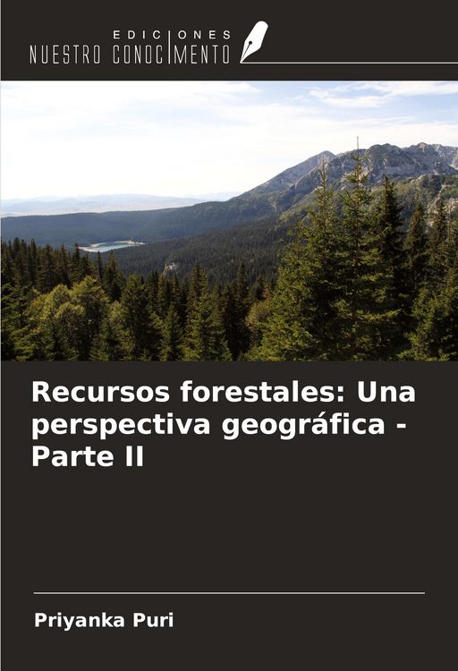 Produktbild: Recursos forestales: Una perspectiva geogr&aacute;fica - Parte II