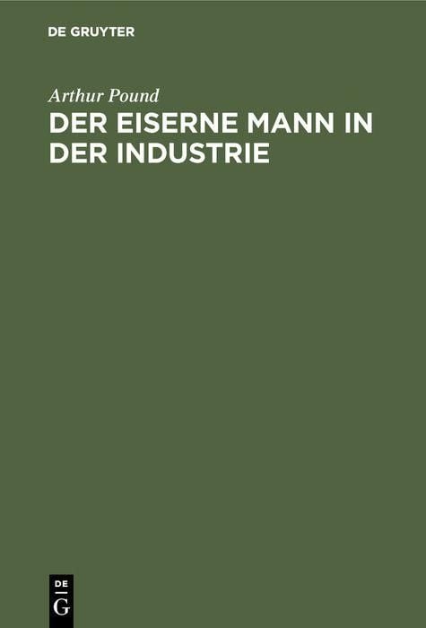 Produktbild: Der eiserne Mann in der Industrie