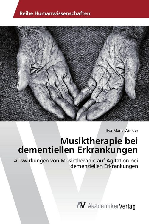 Produktbild: Musiktherapie bei dementiellen Erkrankungen