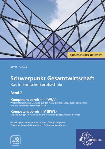 Produktbild: Schwerpunkt Gesamtwirtschaft Kfm. Berufsschule, Bd. 2 BWL/VWL