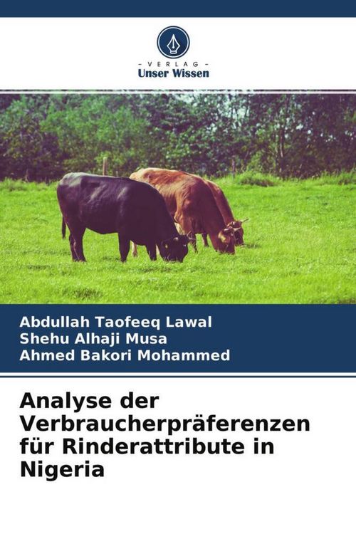 Produktbild: Analyse der Verbraucherpr&auml;ferenzen f&uuml;r Rinderattribute in Nigeria