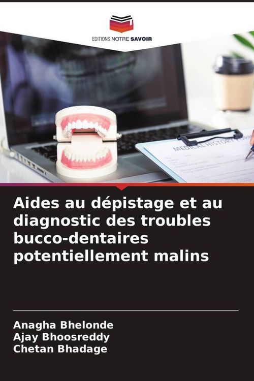 Produktbild: Aides au d&eacute;pistage et au diagnostic des troubles bucco-dentaires potentiellement malins