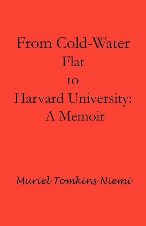 Produktbild: From Cold-Water Flat to Harvard University