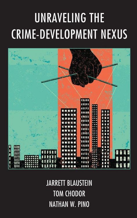 Produktbild: Unraveling the Crime-Development Nexus