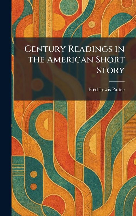 Produktbild: Century Readings in the American Short Story