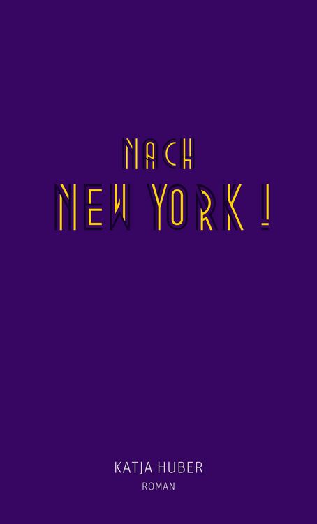 Produktbild: Nach New York! Nach New York!