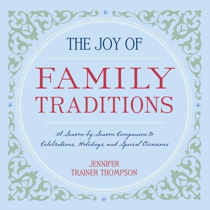 Produktbild: The Joy of Family Traditions