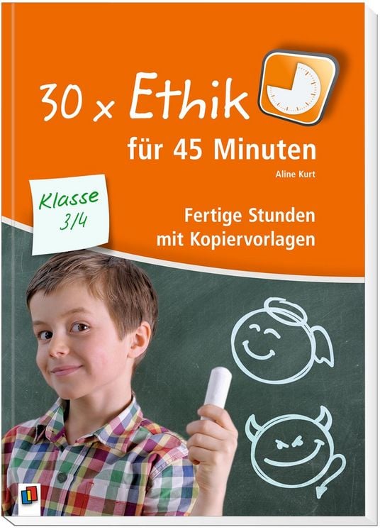 Produktbild: 30 x Ethik f&uuml;r 45 Minuten &ndash; Klasse 3/4