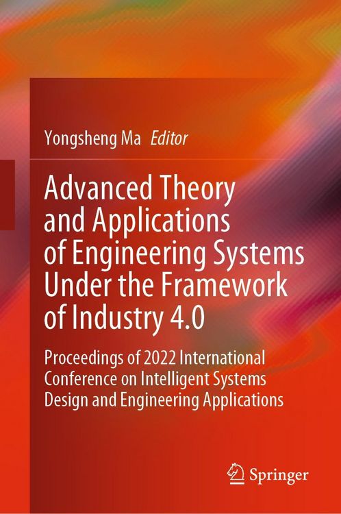 Produktbild: Advanced Theory and Applications of Engineering Systems Under the Framework of Industry 4.0