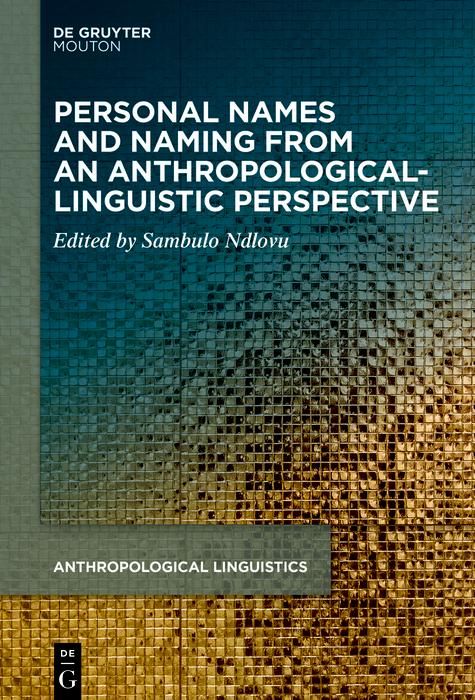 Produktbild: Personal Names and Naming from an Anthropological-Linguistic Perspective