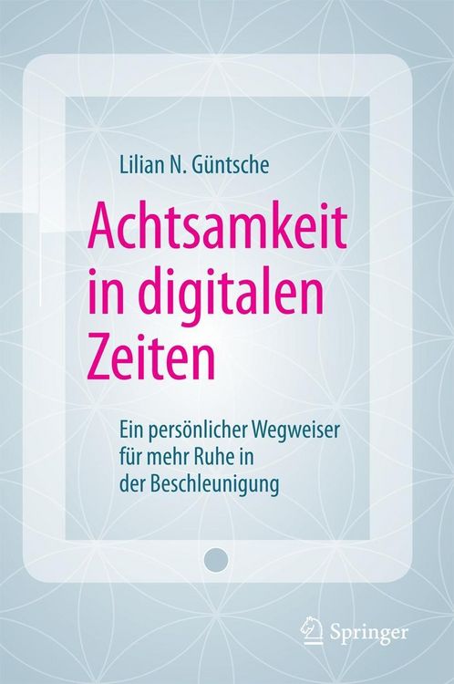 Produktbild: Achtsamkeit in digitalen Zeiten