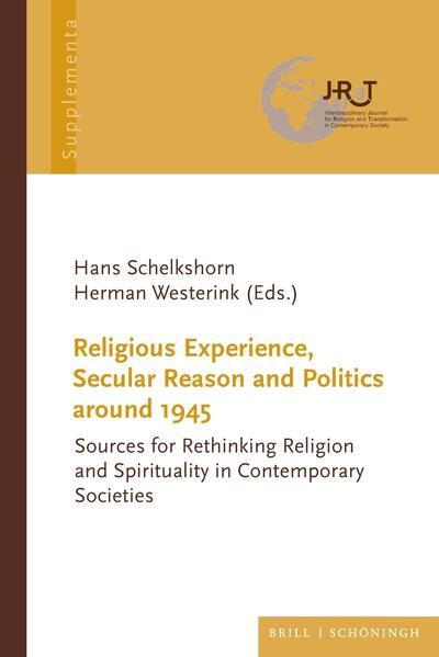 Produktbild: Religious Experience, Secular Reason and Politics around 1945