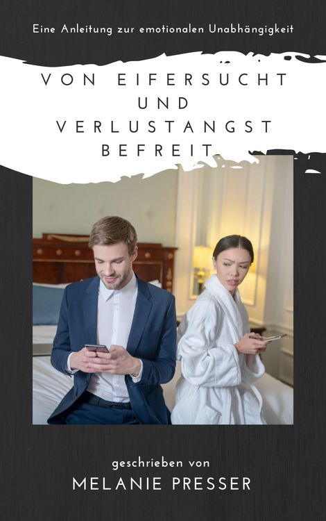 Produktbild: Von Eifersucht und Verlustangst befreit: