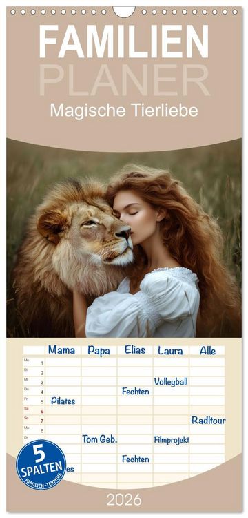 Produktbild: Familienplaner 2026 - Magische Tierliebe mit 5 Spalten (Wandkalender, 21 x 45 cm) CALVENDO