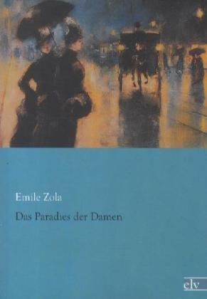 Produktbild: Zola, E: Paradies der Damen