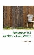 Produktbild: Reminiscences and Anecdotes of Daniel Webster