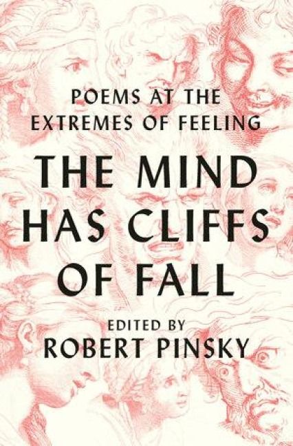 Produktbild: The Mind Has Cliffs of Fall - Poems at the Extremes of Feeling