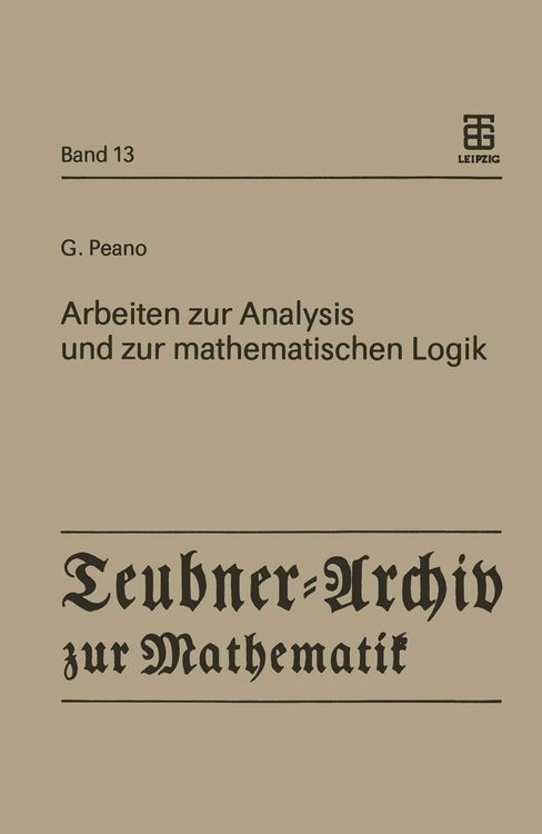 Produktbild: Arbeiten zur Analysis und zur mathematischen Logik