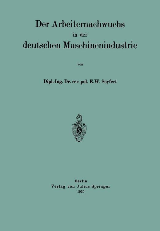 Produktbild: Der Arbeiternachwuchs in der deutschen Maschinenindustrie