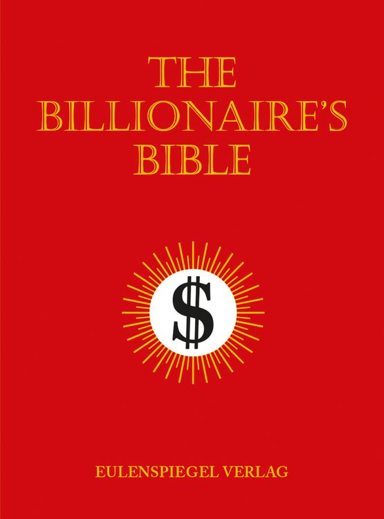 Produktbild: The Billionaire&rsquo;s Bible