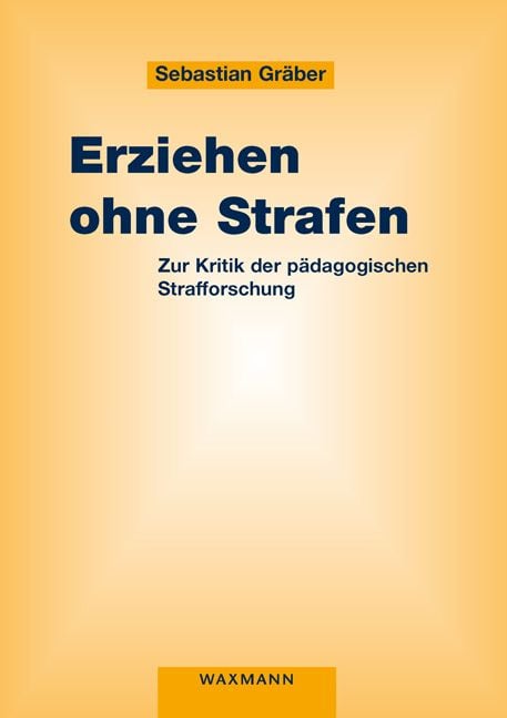 Produktbild: Erziehen ohne Strafen