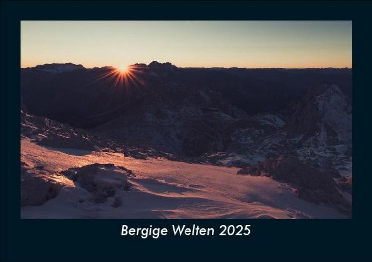 Produktbild: Bergige Welten 2025 Fotokalender DIN A5