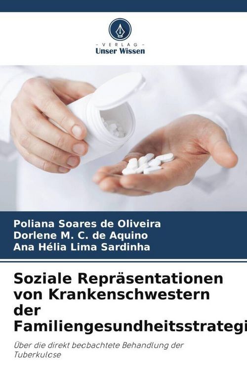 Produktbild: Soziale Repr&auml;sentationen von Krankenschwestern der Familiengesundheitsstrategie