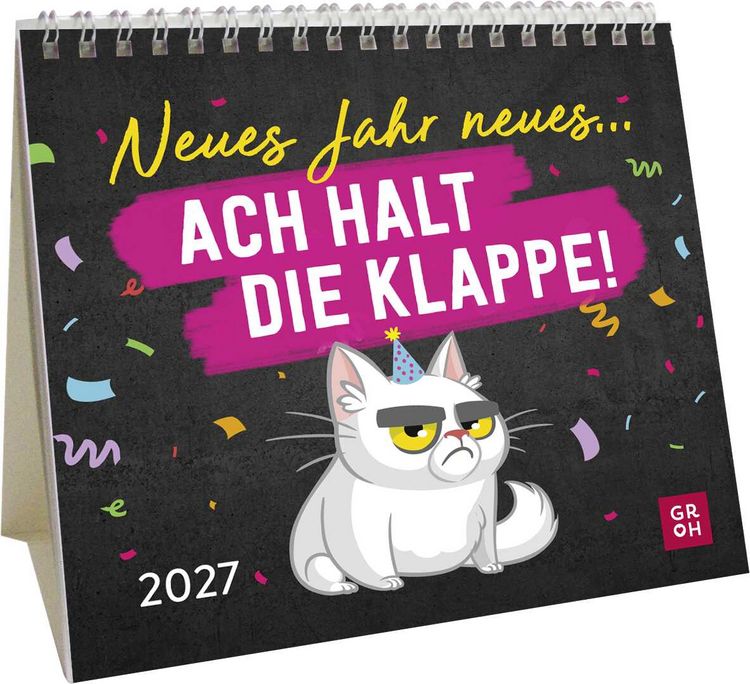 Produktbild: Mini-Kalender 2027: Neues Jahr neues &hellip; ach halt die Klappe!