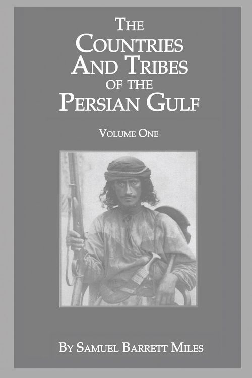 Produktbild: The Countries And Tribes Of The Persian Gulf