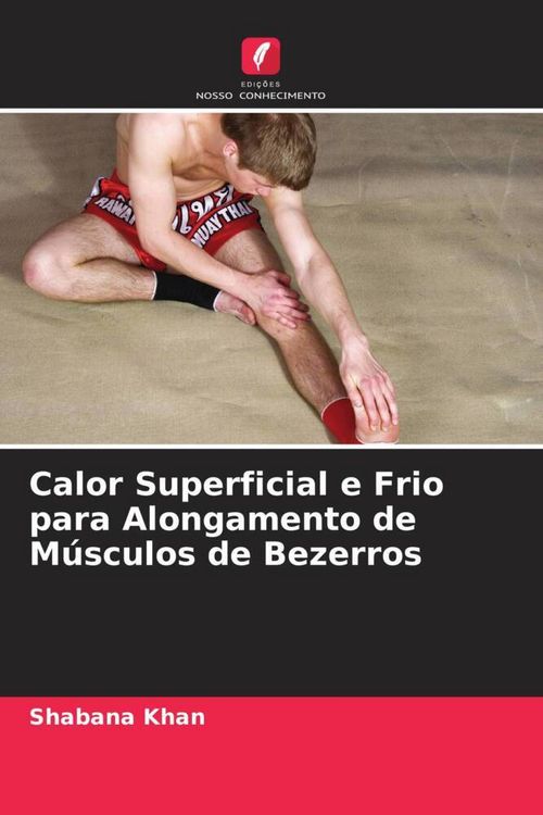 Produktbild: Calor Superficial e Frio para Alongamento de M&uacute;sculos de Bezerros