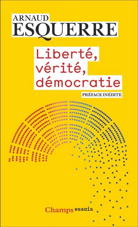 Produktbild: Libert&eacute;, v&eacute;rit&eacute;, d&eacute;mocratie : peut-on tout dire en d&eacute;mocratie ?
