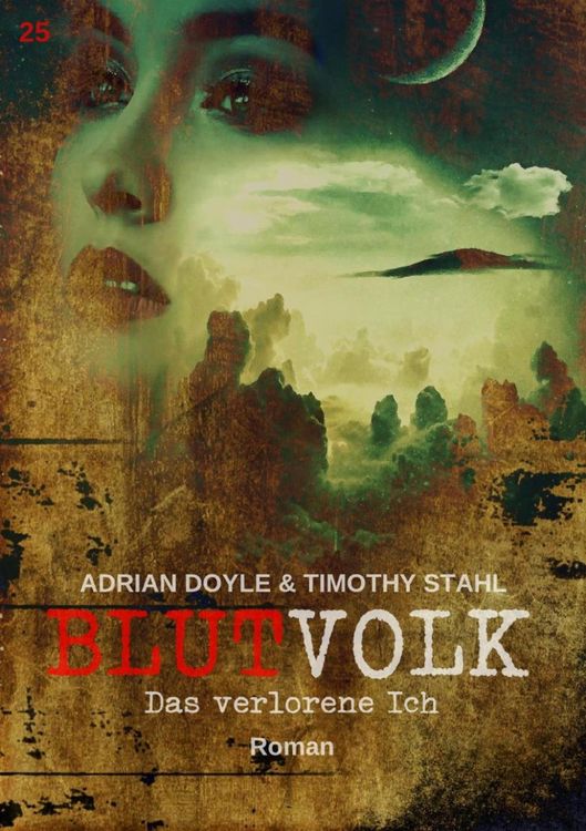 Produktbild: Blutvolk, Band 25: das Verlorene Ich