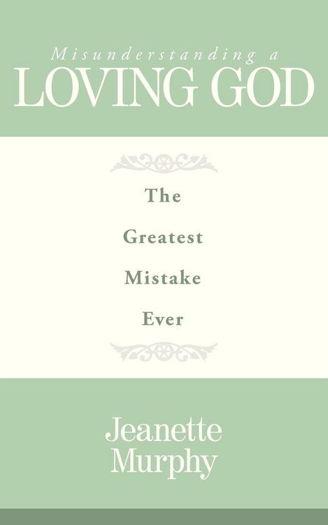 Produktbild: Misunderstanding A Loving God