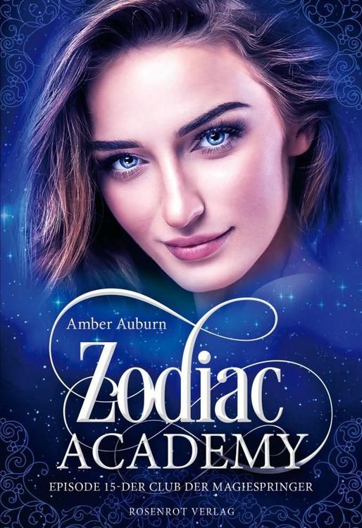 Produktbild: Zodiac Academy, Episode 15 - Der Club der Magiespringer