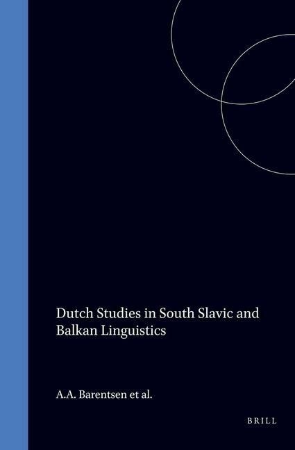 Produktbild: Dutch Studies in South Slavic and Balkan Linguistics
