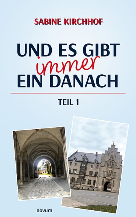 Produktbild: Und es gibt immer ein Danach &ndash; Teil 1